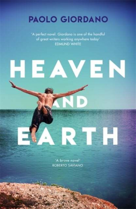 Heaven and Earth av Paolo Giordano