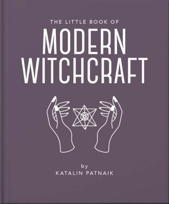 The Little Book of Modern Witchcraft av Jacqueline Towers