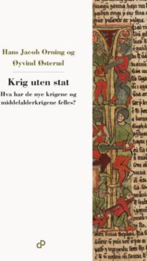 Krig uten stat av Hans Jacob Orning, Øyvind Østerud