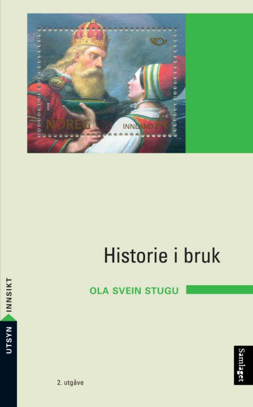 Historie i bruk av Ola Svein Stugu