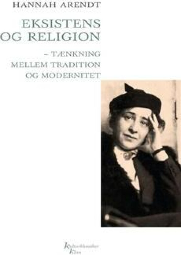 Eksistens og religion av Hannah Arendt