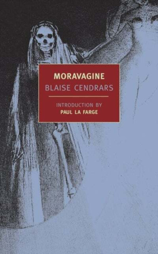 Moravagine av Blaise Cendrars