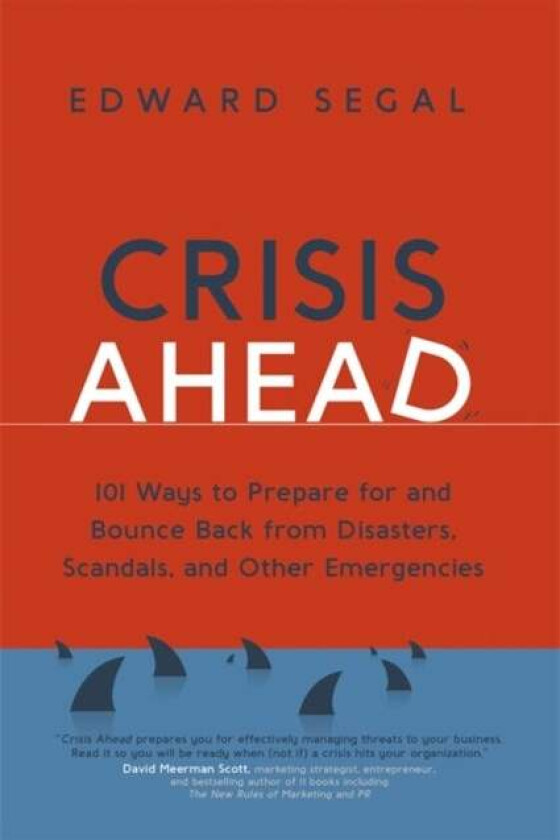 Crisis Ahead av Edward Segal