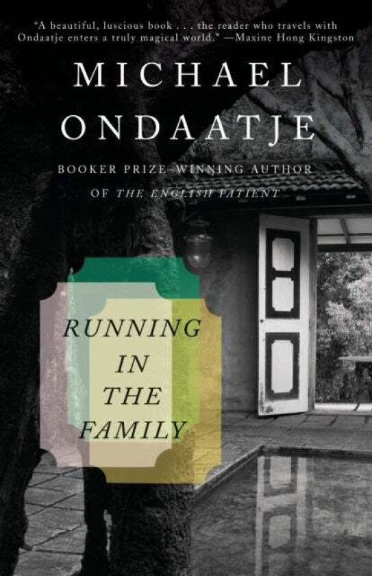Running in the Family av Michael Ondaatje