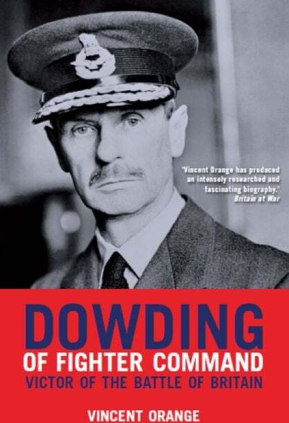 Dowding of Fighter Command av Vincent Orange