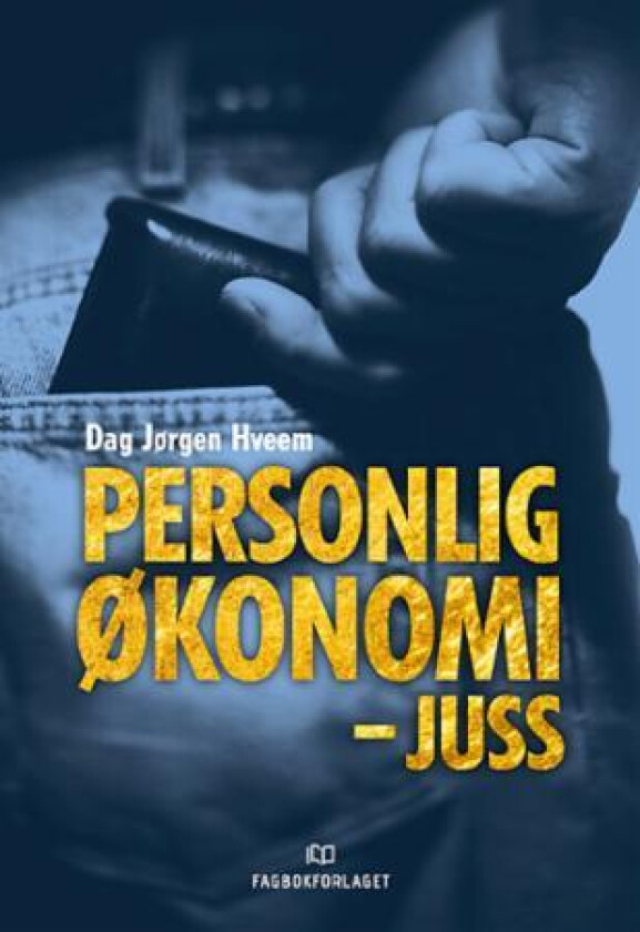 Personlig økonomi - juss av Dag Jørgen Hveem