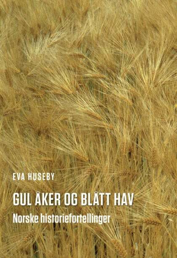 Gul åker og blått hav av Eva Huseby
