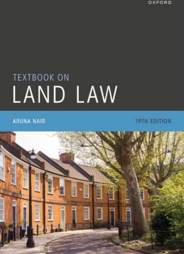 Textbook on Land Law av Aruna (Associate Professor of Law Associate Professor of Law University of Oxford) Nair