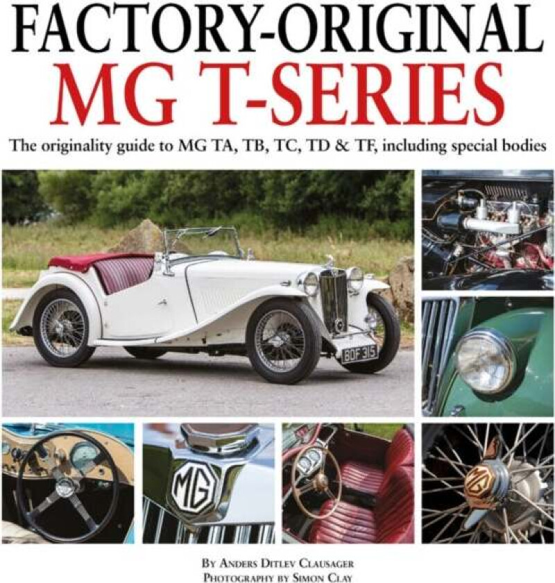 Factory-Original MG T-Series av Anders Ditlev Clausager