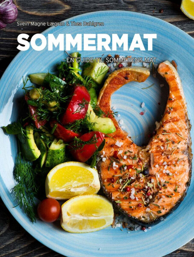 Sommermat av Thea Dahlgren, Svein Magne Lægran
