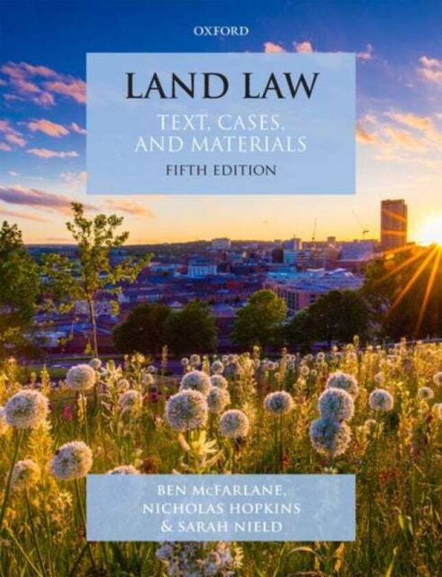 Land Law av Ben (Professor of English Law Professo McFarlane