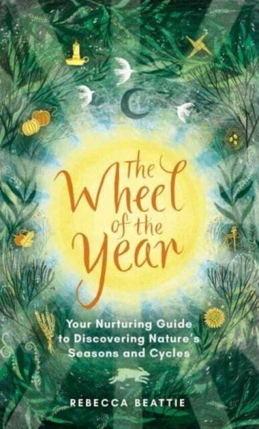The Wheel of the Year av Rebecca Beattie