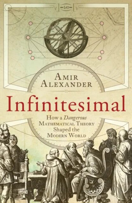 Infinitesimal av Assoc. Prof. Amir Alexander