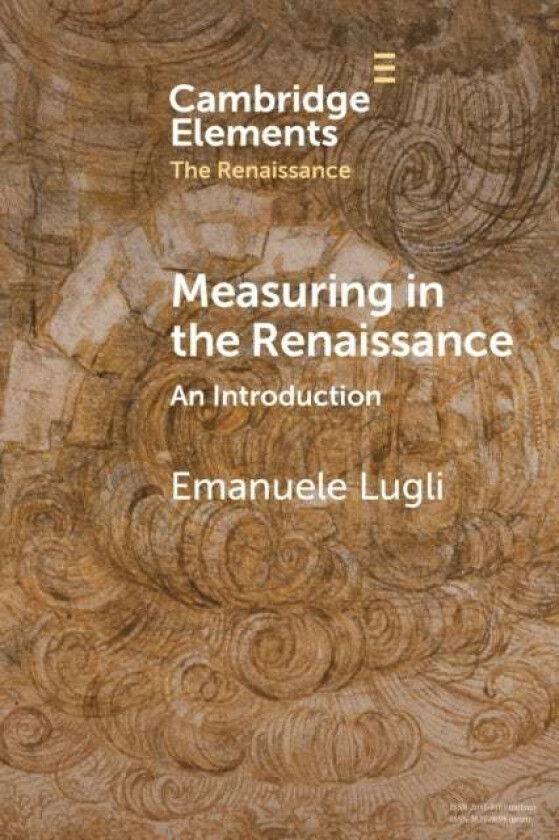 Measuring in the Renaissance av Emanuele Lugli