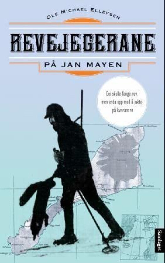 Revejegerane på Jan Mayen av Ole M. Ellefsen