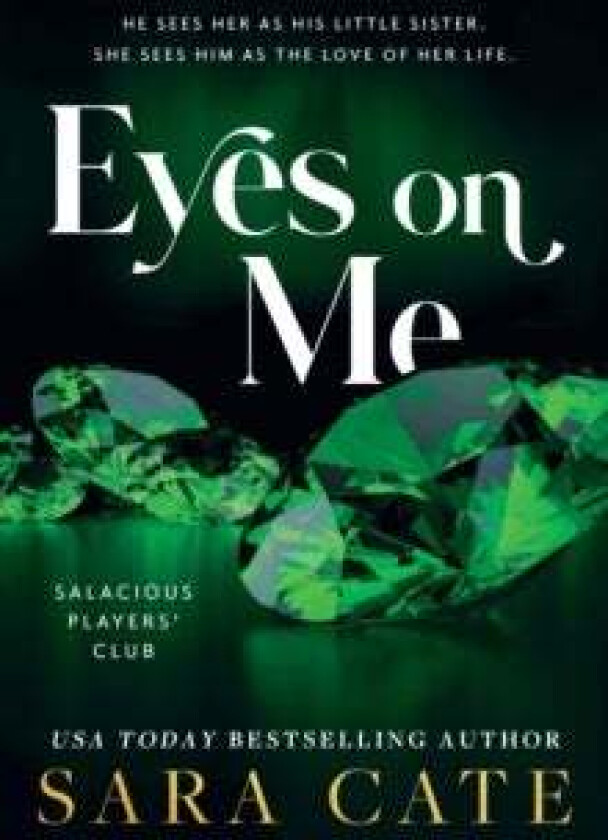 Eyes on Me av Sara Cate