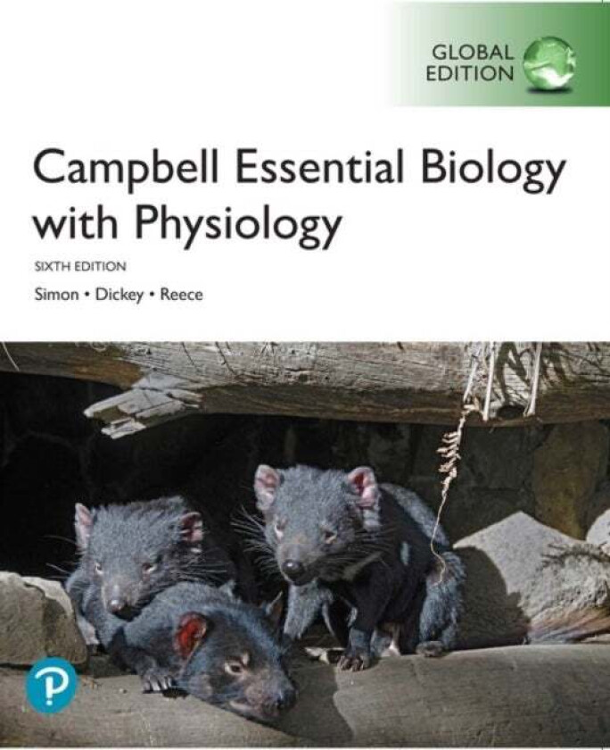 Campbell Essential Biology with Physiology, Global Edition av Eric Simon, Jean Dickey