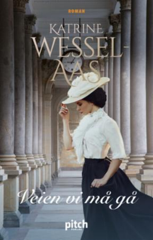 Veien vi må gå av Katrine Wessel-Aas