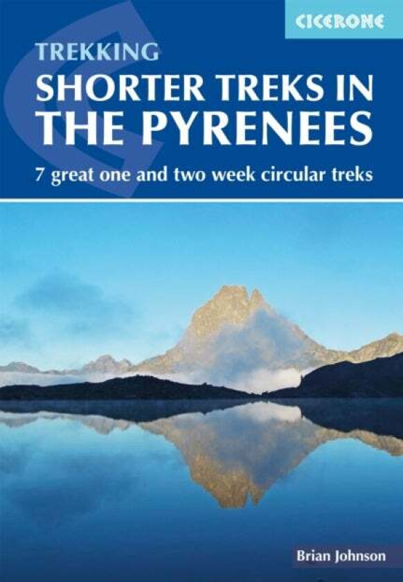 Shorter Treks in the Pyrenees av Brian Johnson