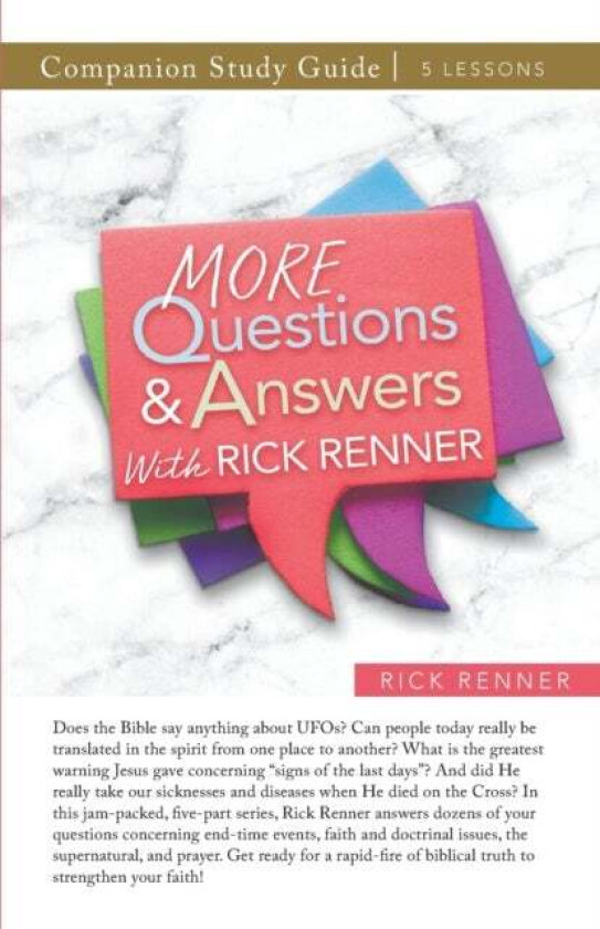 More Questions and Answers With Rick Renner Study Guide av Rick Renner