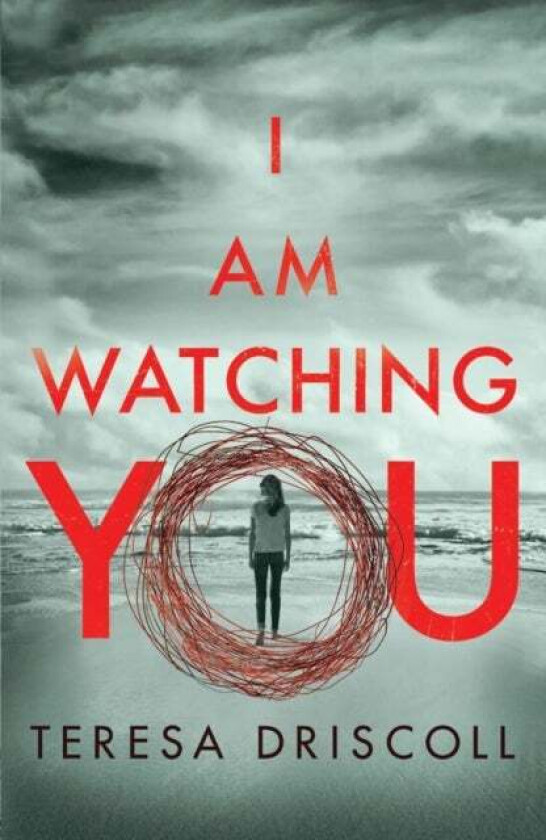 I Am Watching You av Teresa Driscoll