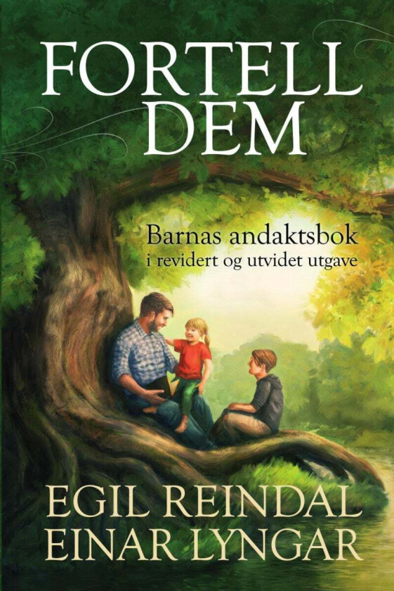 Fortell dem av Einar Lyngar, Egil Reindal