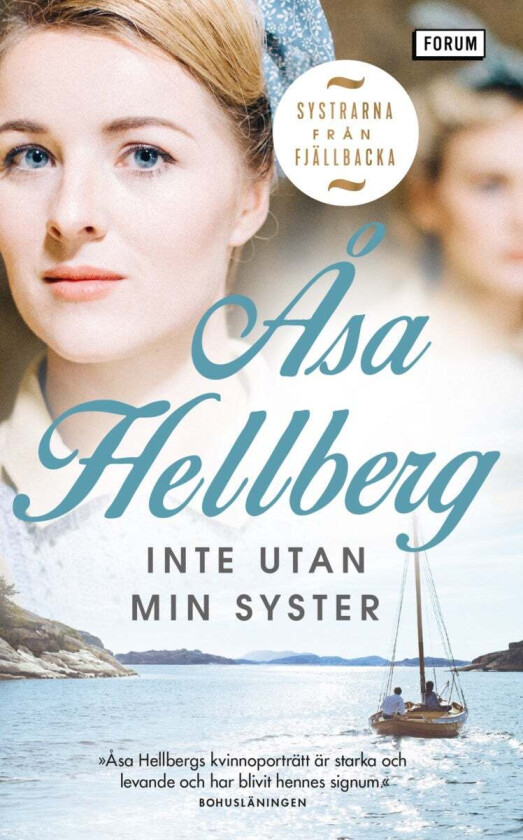 Inte utan min syster av Åsa Hellberg