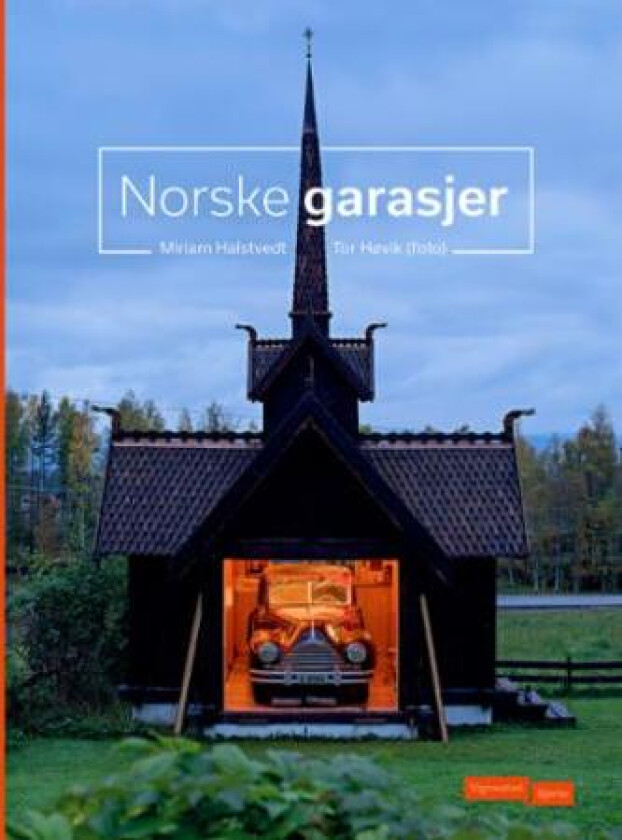 Norske garasjer av Miriam Halstvedt