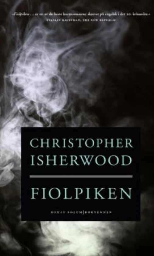 Fiolpiken av Christopher Isherwood