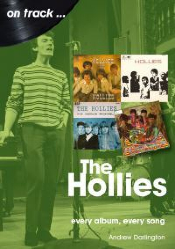 The Hollies On Track av Andrew Darlington