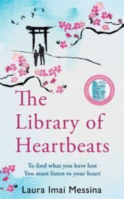The Library of Heartbeats av Laura Imai Messina