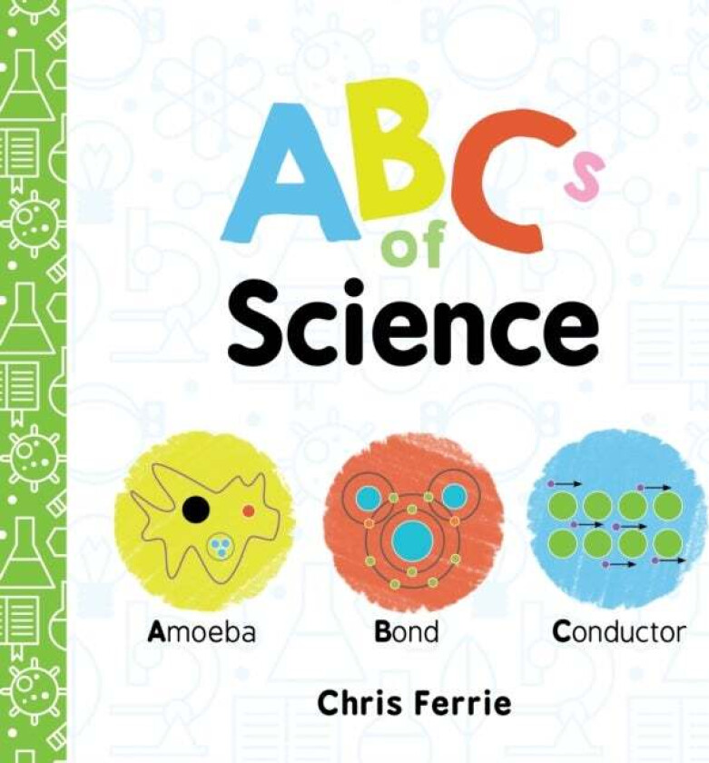 ABCs of Science av Chris Ferrie