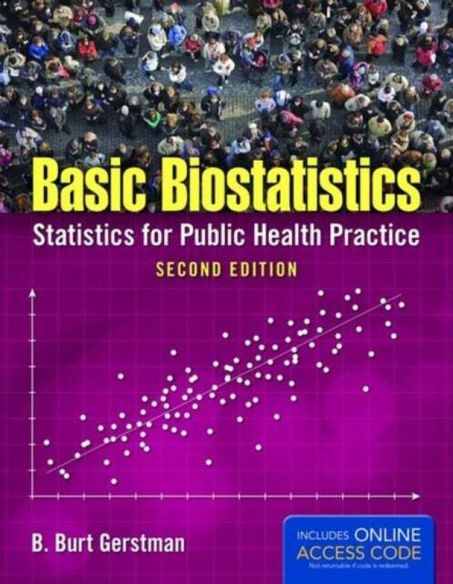 Basic Biostatistics av B. Burt Gerstman