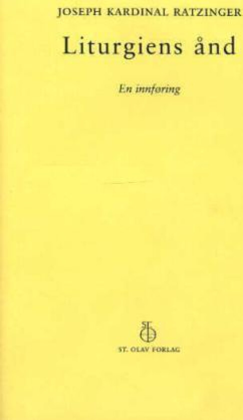 Liturgiens ånd av Joseph Ratzinger