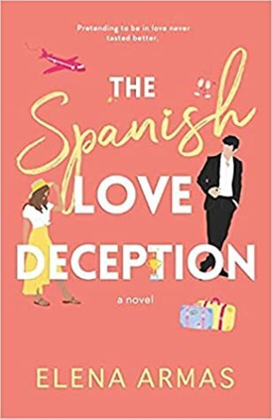 The Spanish love deception av Elena Armas