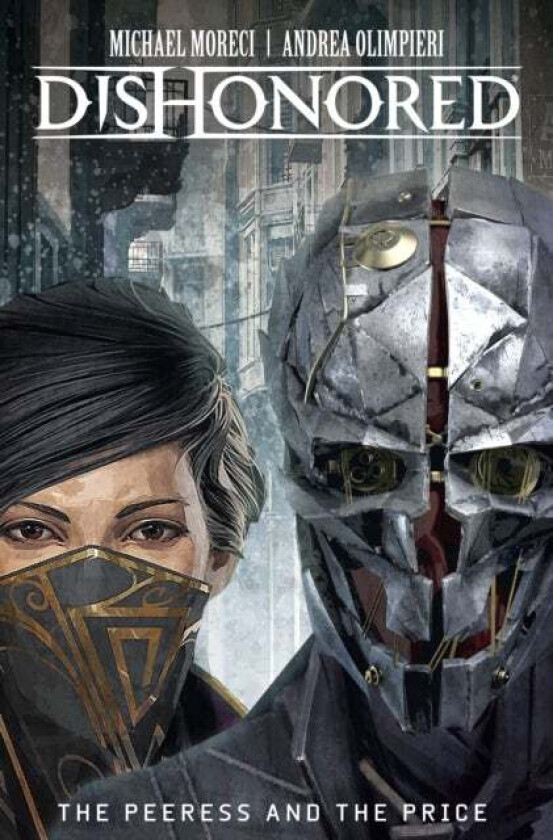 Dishonored av Michael Moreci