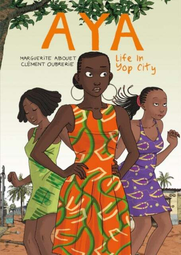 Aya av Marguerite Abouet, Clement Oubrerie