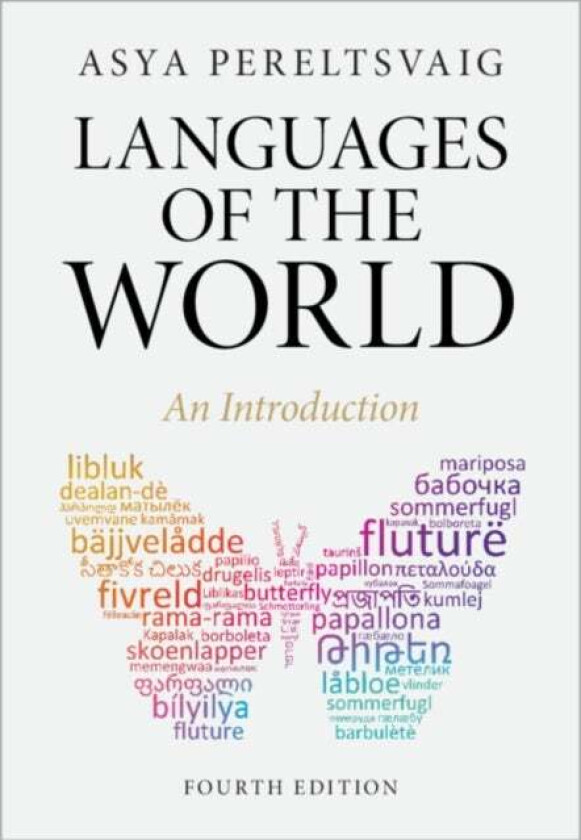 Languages of the World av Asya Pereltsvaig