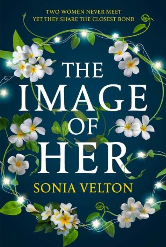 The Image of Her av Sonia Velton