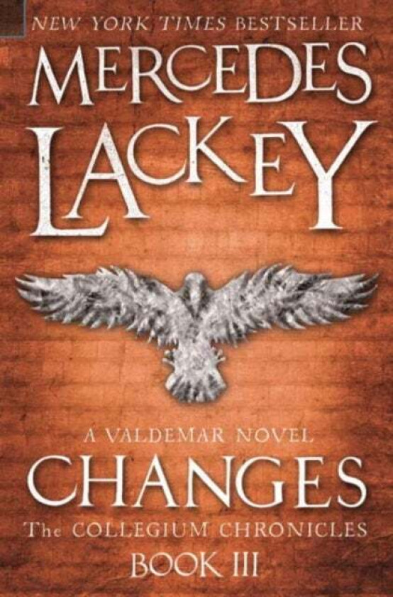 Collegium Chronicles, Vol. 3 - Changes av Mercedes Lackey