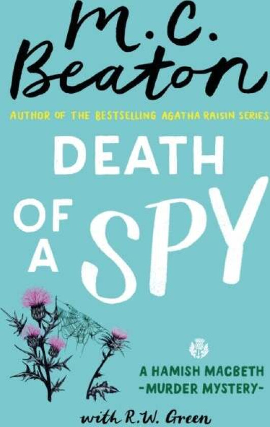 Death of a Spy av M.C. Beaton, R W Green