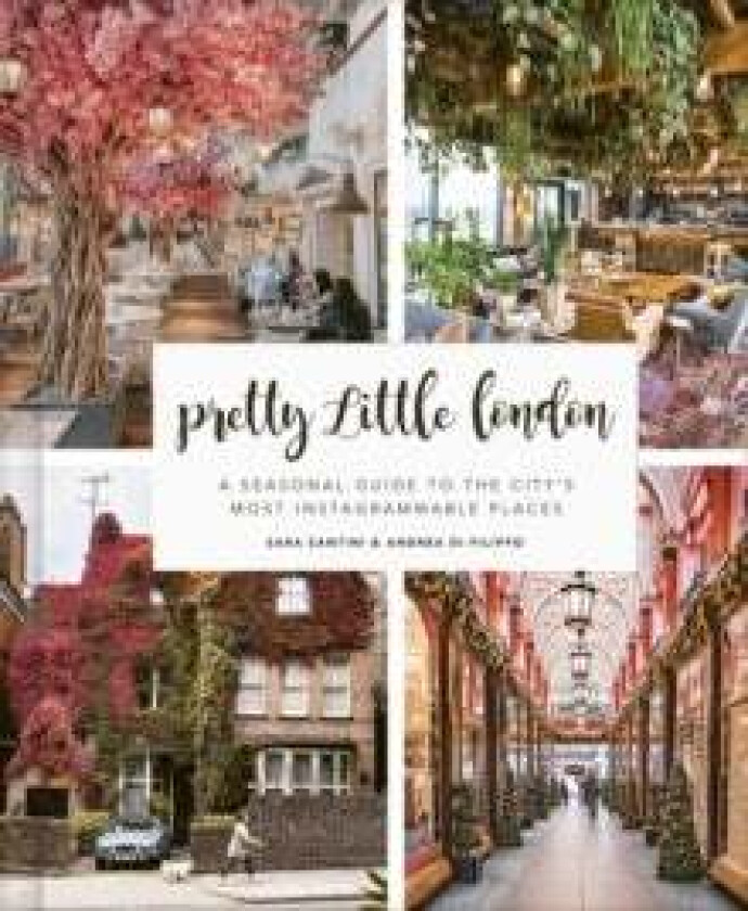 Pretty Little London av Sara Santini, Andrea Di Filippo