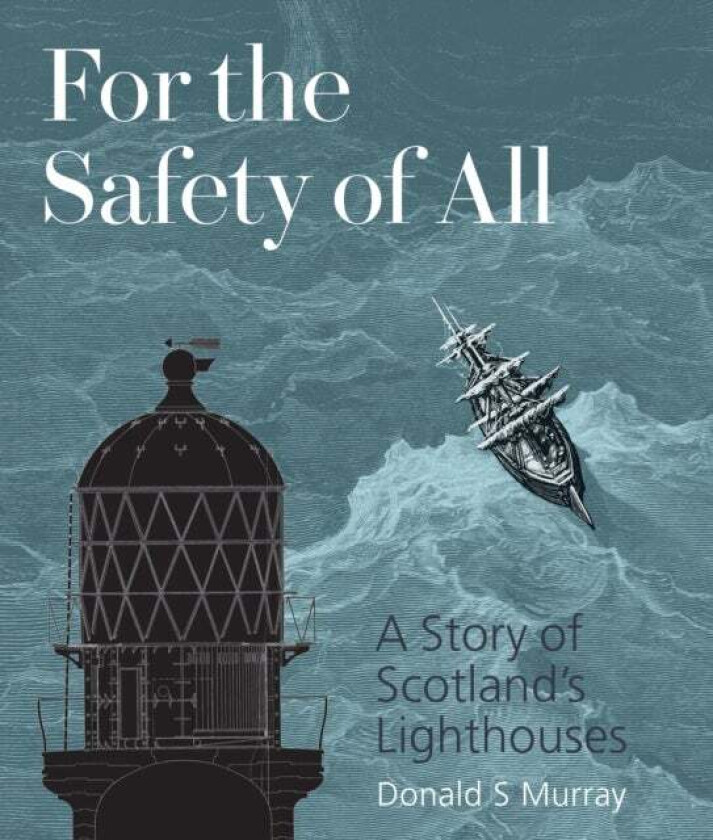 For the Safety of All av Donald S Murray