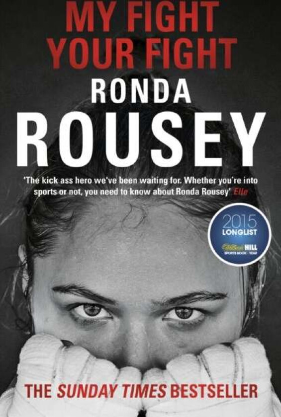 My Fight Your Fight av Ronda Rousey
