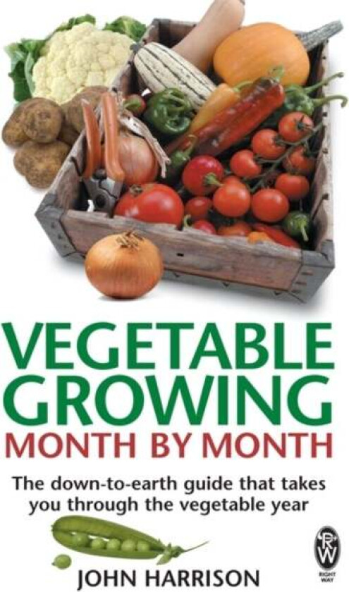 Vegetable Growing Month-by-Month av John Harrison