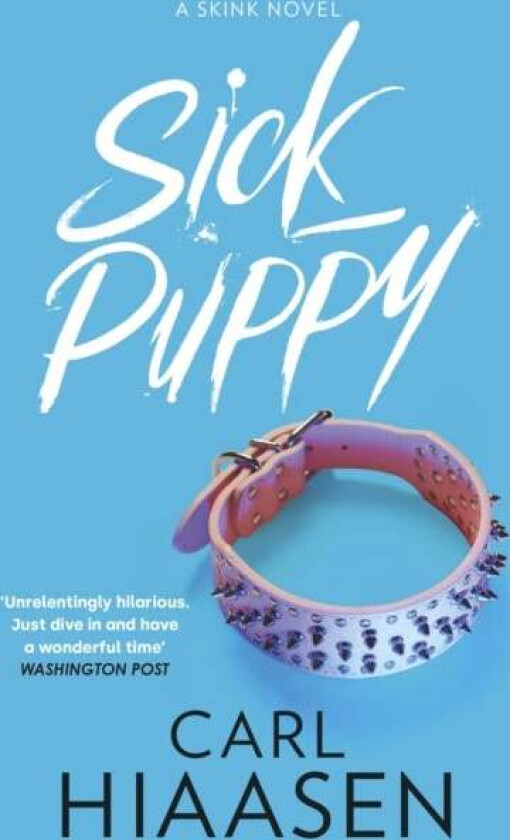 Sick Puppy av Carl Hiaasen