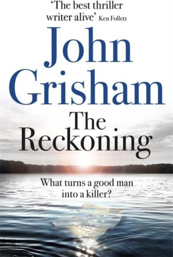 The reckoning av John Grisham