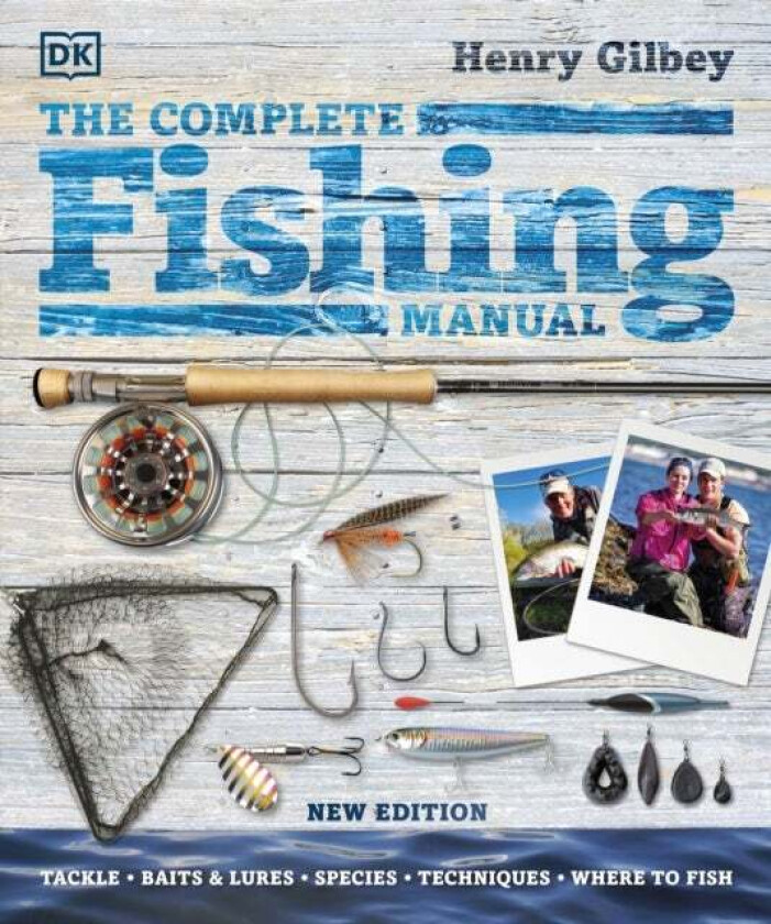 The Complete Fishing Manual av Henry Gilbey