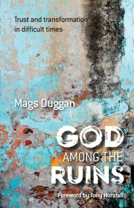 God Among the Ruins av Mags Duggan