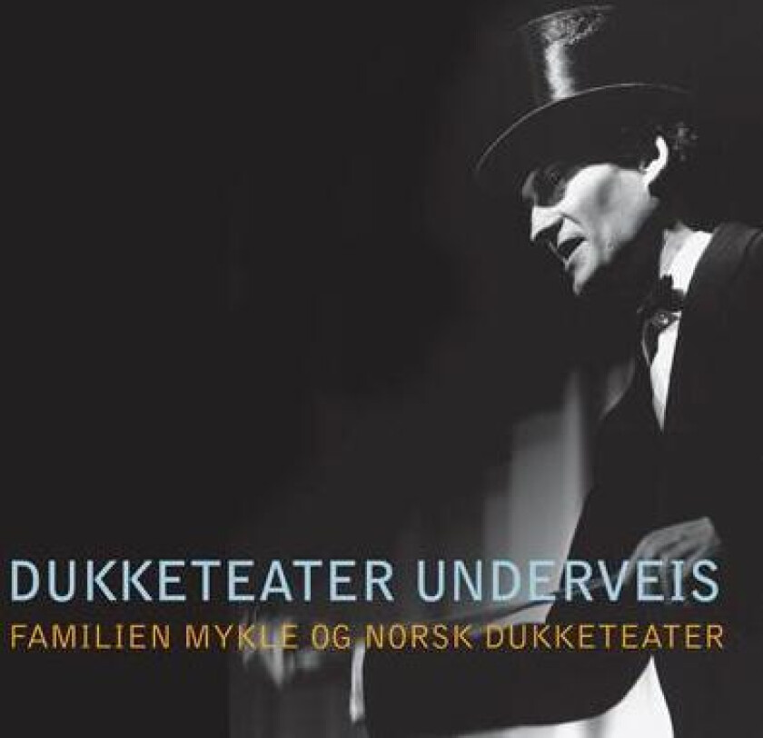 Dukketeater underveis av Agnar Mykle